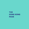 The Hong Kong Pass The Hong Kong Pass