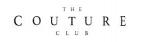 The Couture Club The Couture Club